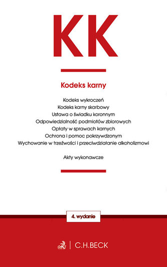 Kodeks karny oraz ustawy towarzyszące Wydanie 4