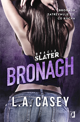 Bracia Slater Bronagh Bracia Slater Bronagh