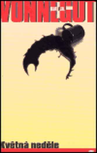 Květná neděle : autobiografická koláž (Kurt Vonnegut, 2004)