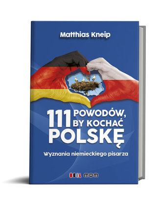 111 powodów by kochać Polskę 111 powodów by kochać Polskę