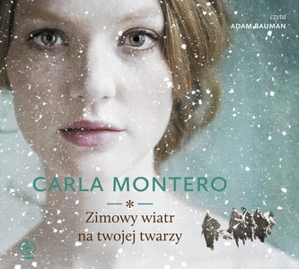Zimowy wiatr na Twojej twarzy. Audiobook