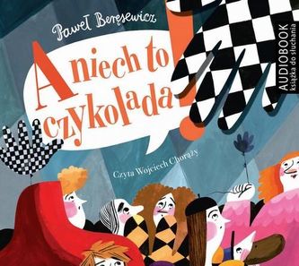 A niech to czekolada Audiobook