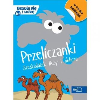 Przeliczanki Sześciolatek liczy i oblicza