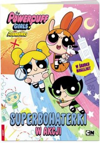 Atomówki Superbohaterki w akcji DPKA-9001