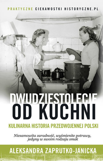 DWUDZIESTOLECIE OD KUCHNI