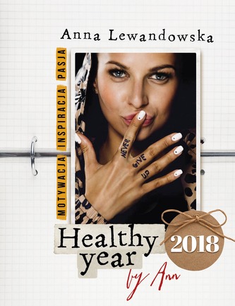 KALENDARZ 2018 HEALTHY YEAR BY ANN