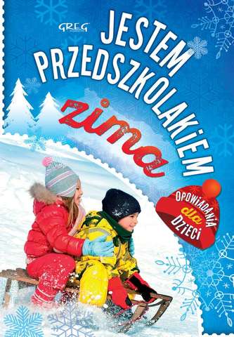 JESTEM PRZEDSZKOLAKIEM ZIMA