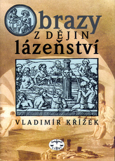 Obrazy z dějin lázeňství