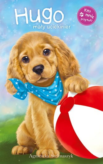 HUGO MAŁY UCIEKINIER KTO MNIE PRZYTULI