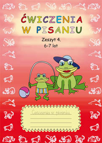 ĆWICZENIA W PISANIU ZESZYT 4