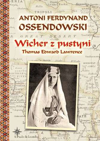 WICHER Z PUSTYNI THOMAS EDWARD LAWRENCE