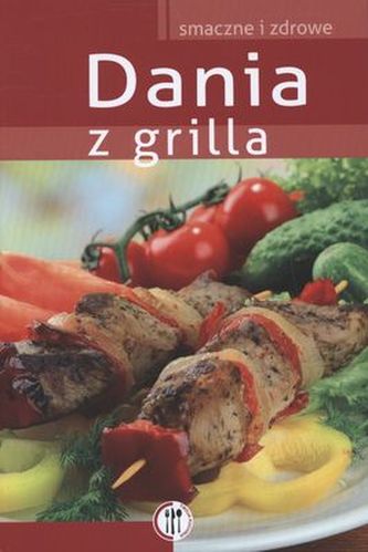 DANIA Z GRILLA