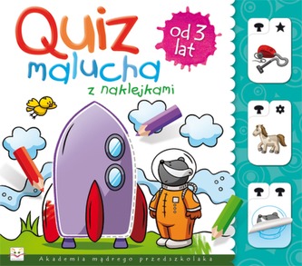 QUIZ MALUCHA OD 3 LAT QUIZ MALUCHA OD 3 LAT