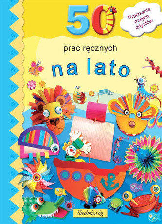 50 PRAC RĘCZNYCH NA LATO