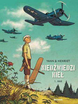 MAX NIEDŹWIEDZI KIEŁ TOM 1