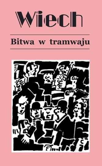 BITWA W TRAMWAJU