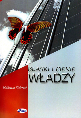 BLASKI I CIENIE WŁADZY