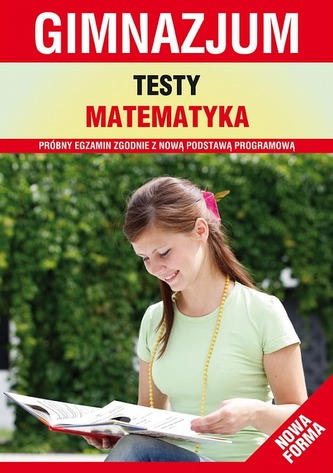 TESTY MATEMATYKA GIMNAZJUM WYD. 3