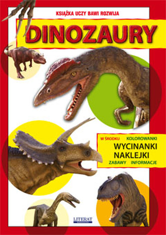 DINOZAURY KOLOROWANKI WYCINANKI NAKLEJKI ZABAWY INFORMACJE