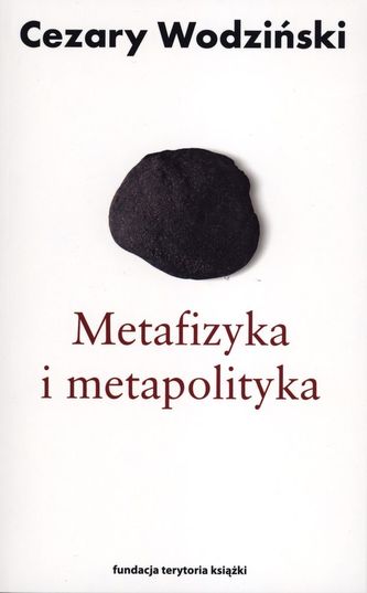 METAFIZYKA I METAPOLITYKA