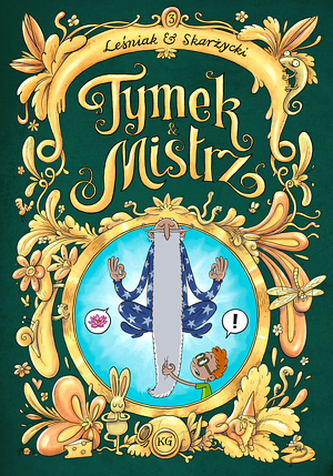Tymek i Mistrz, część 3