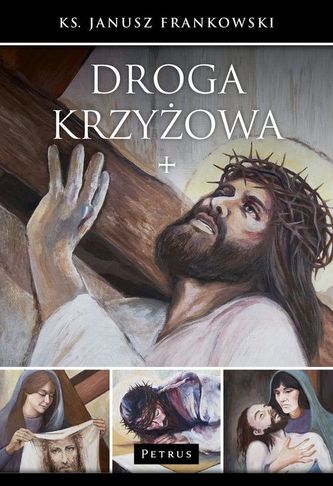 DROGA KRZYŻOWA DROGA KRZYŻOWA
