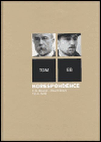 Korespondence T. G. Masaryk - Eduard Beneš 1914-1918