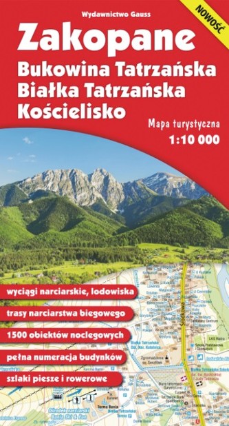 MAPA ZAKOPANE BUKOWINA TATRZAŃSKA BIAŁKA TATRZAŃSKA I KOŚCIELISKO 1:10 000 FOLIOWANA