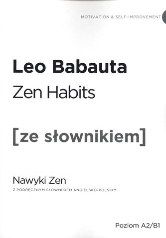 ZEN HABITS NAWYKI ZEN ZE SŁOWNIKIEM