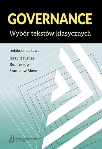 GOVERNANCE WYBÓR TEKSTÓW KLASYCZNYCH GOVERNANCE WYBÓR TEKSTÓW KLASYCZNYCH