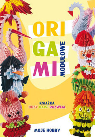 ORIGAMI MODUŁOWE WYD. 3