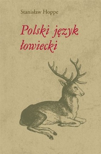 Polski język łowiecki Polski język łowiecki