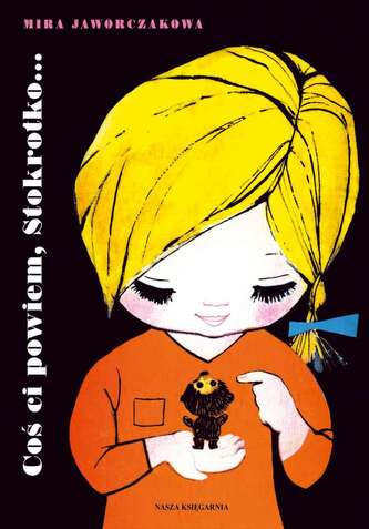 COŚ CI POWIEM STOKROTKO WYD. 3