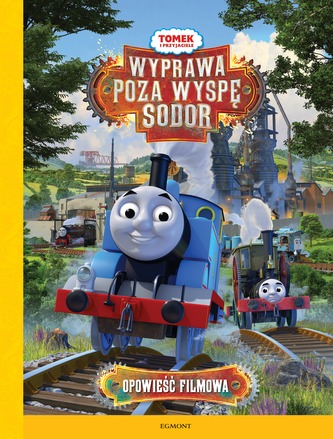 TOMEK I PRZYJACIELE PODRÓŻ POZA WYSPĘ SODOR OPOWIEŚĆ FILMOWA