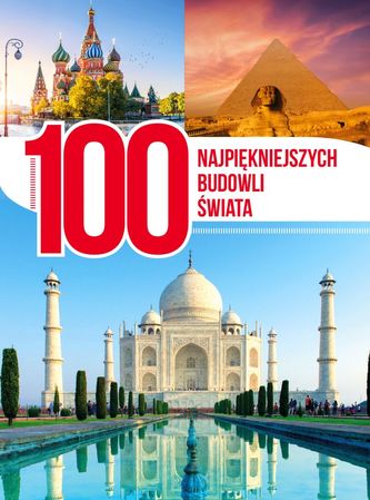 100 najpiękniejszych budowli świata