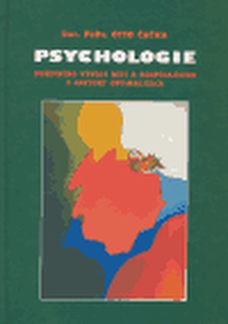 Psychologie duševního vývoje dětí a dospívajících s faktory optimalizace (Otto Čačka, 2009)