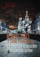 MAESTRO Z SANKT PETERSBURGA MROCZNA MOSKWA TOM 1