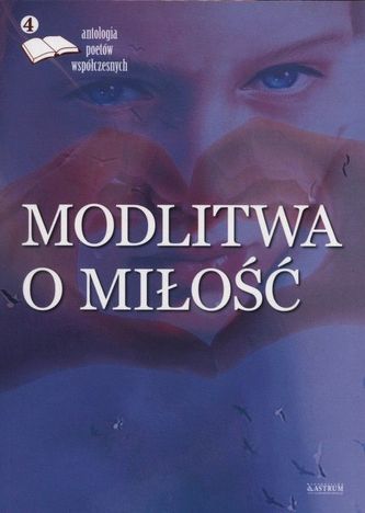 MODLITWA O MIŁOŚĆ