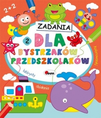Zadania dla bystrzaków i przedszkolaków 2 Zadania dla bystrzaków i przedszkolaków 2