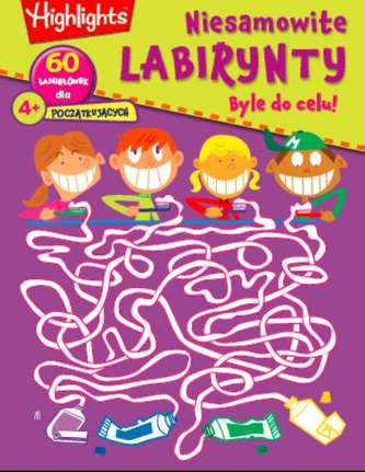 BYLE DO CELU NIESAMOWITE LABIRYNTY