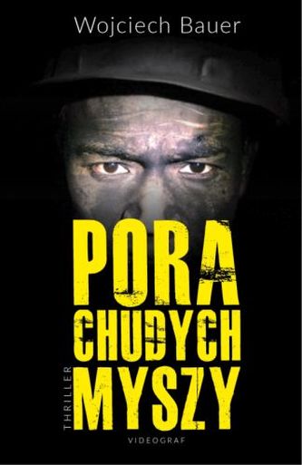PORA CHUDYCH MYSZY