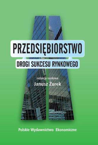 PRZEDSIĘBIORSTWO DROGI SUKCESU RYNKOWEGO