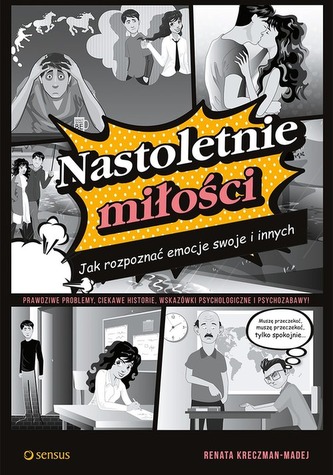NASTOLETNIE MIŁOŚCI JAK ROZPOZNAĆ EMOCJE SWOJE I INNYCH