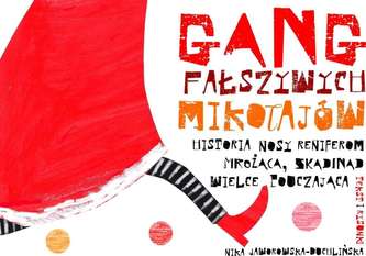 GANG FAŁSZYWYCH MIKOŁAJÓW