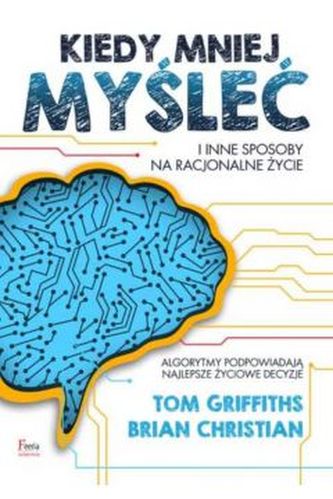 Algorytmy kiedy mniej myśleć