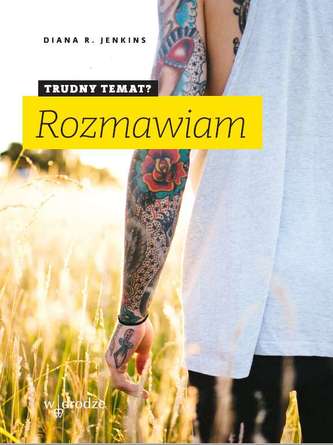 TRUDNY TEMAT ROZMAWIAM TRUDNY TEMAT ROZMAWIAM