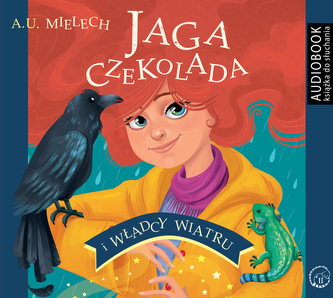 CD MP3 JAGA CZEKOLADA I WŁADCY WIATRU