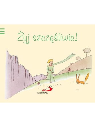 ŻYJ SZCZĘŚLIWIE
