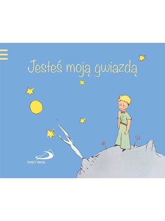 JESTEŚ MOJĄ GWIAZDĄ JESTEŚ MOJĄ GWIAZDĄ