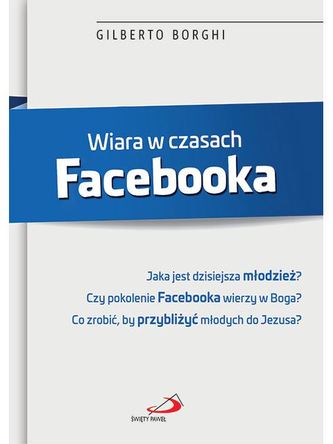 WIARA W CZASACH FACEBOOKA